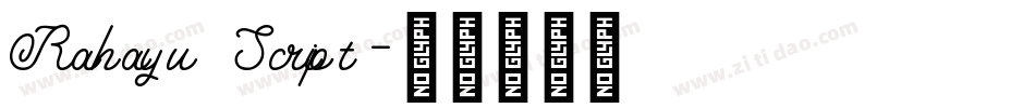 Rahayu Script字体转换